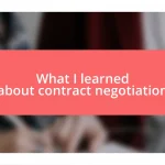 What I learned about contract negotiation